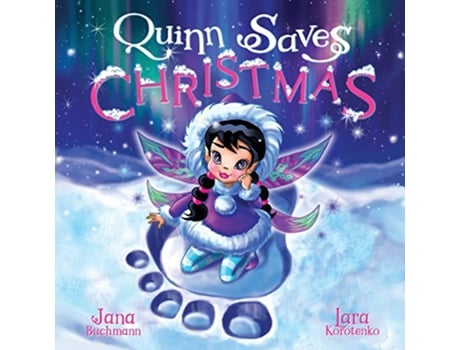 Livro Quinn Saves Christmas A magical snow fairy adventure de Jana Buchmann (Inglês)