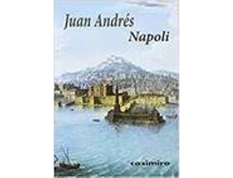 Livro Napoli de &Nbsp; Juan Andres (Espanhol)