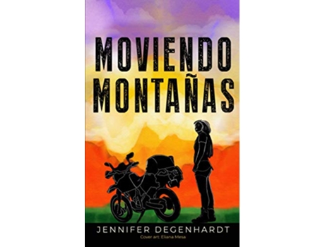 Livro Moviendo montañas Spanish Edition de Jennifer Degenhardt (Espanhol)