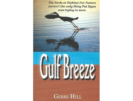 Livro Gulf Breeze de Gerri Hill (Inglês)