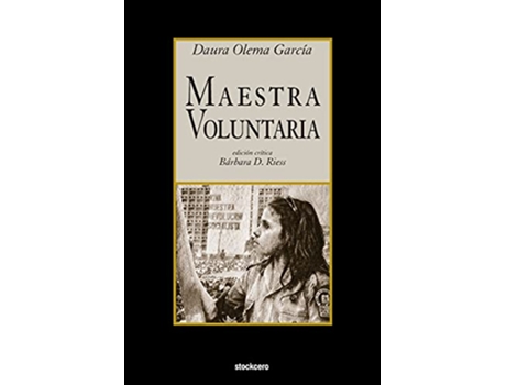 Livro Maestra Voluntaria Spanish Edition de Daura Olema Garcia (Espanhol)