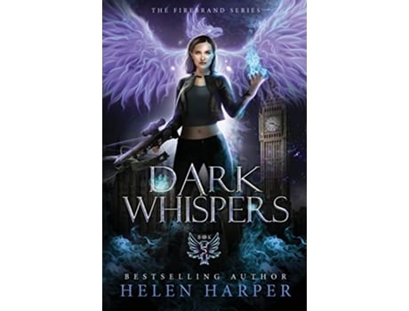 Livro Dark Whispers The Firebrand Series de Helen Harper (Inglês)