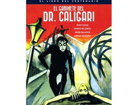 Livro El Gabinete Del Doctor Caligari. El Libro Del Centenario de Casas Quim (Espanhol)