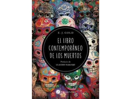 Livro El Libro Contemporáneo De Los Muertos de E.J. Gold (Español)