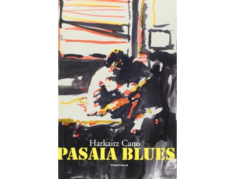 Livro Pasaia Blues de Harkaitz Cano (Espanhol)