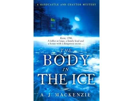 Livro the body in the ice de a. j. mackenzie (inglês)