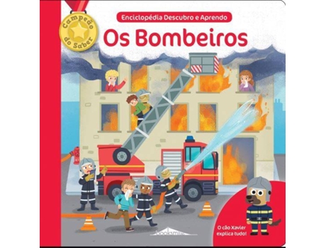 Livro Enciclopédia Descubro E Aprendo 4: Os Bombeiros de Bénédicte Le Loarer (Português)