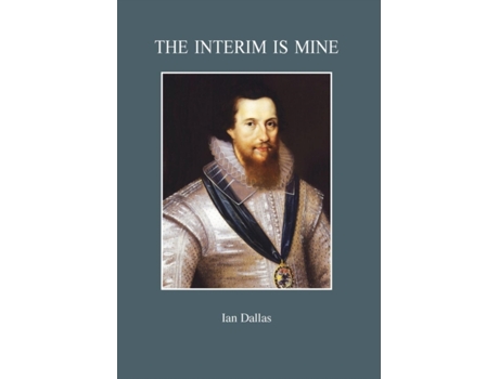 Livro The Interim Is Mine Ian Dallas (Inglês)