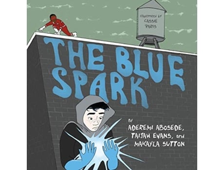 Livro The Blue Spark Books by Teens de Aderemi Abosede Taijah Evans Makayla Sutton (Inglês)