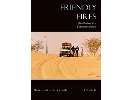 Livro Friendly Fires Volume II de Robert Pringle Barbara Pringle (Inglês)