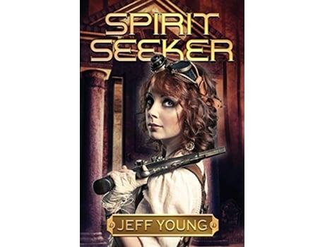 Livro Spirit Seeker The Kassandra Leyden Adventures de Jeff Young (Inglês)