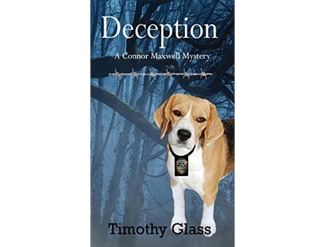 Livro Deception A Connor Maxwell Mystery de Timothy Glass (Inglês)