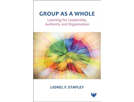 Livro Group as a Whole de Lionel F Stapley (Inglês)