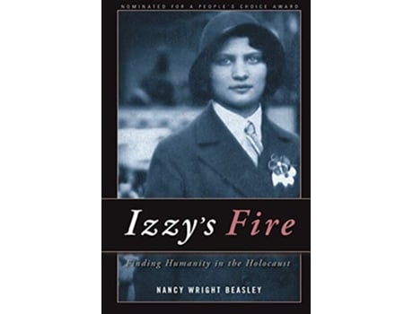 Livro Izzys Fire Finding Humanity In The Holocaust de Nancy Wright Beasley (Inglês)