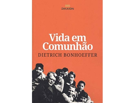 Livro Vida Em Comunhão de Dietrich Bonhoeffer (Português)