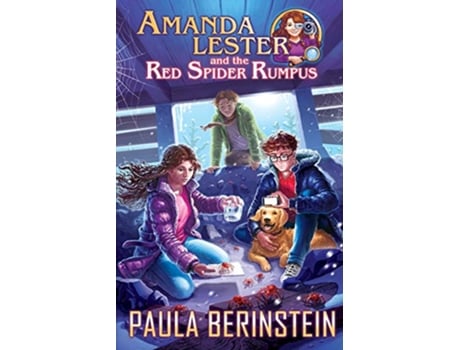 Livro Amanda Lester and the Red Spider Rumpus Amanda Lester Detective de Paula Berinstein (Inglês)