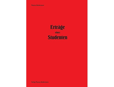 Livro Erträge eines Studenten German Edition de Thomas Biedermann (Alemão)