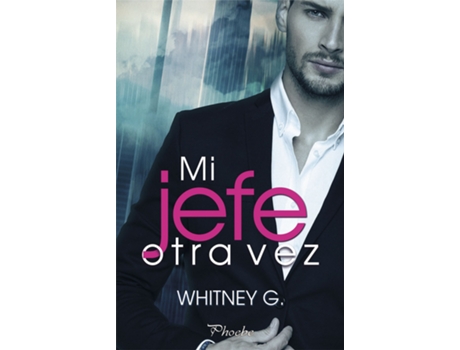 Livro Mi Jefe Otra Vez de Whitney G. (Espanhol)