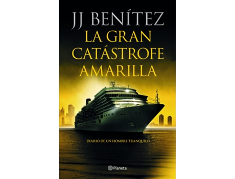 Livro La Gran Catástrofe Amarilla de J. J. Benítez (Espanhol)