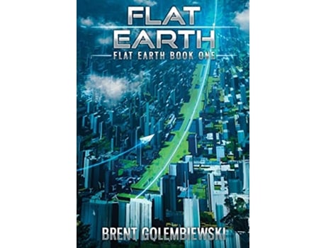 Livro Flat Earth de Brent Golembiewski (Inglês)