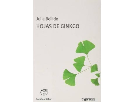 Livro Hojas De Ginkgo de Bellido, Julia (Espanhol)