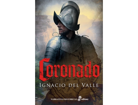 Livro Coronado de Ignacio Del Valle (Espanhol)