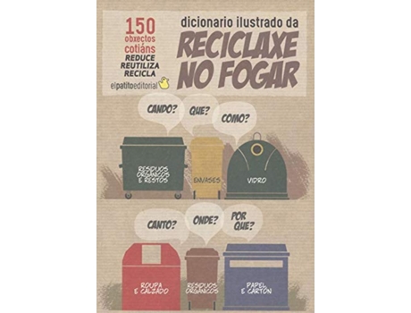 Livro Dicionario Ilustrado De Reciclaxe No Fogar de Gemma Sesar (Galego)