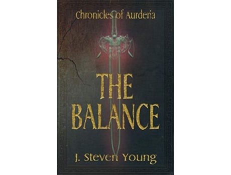 Livro The Balance 1 Chronicles of Aurderia de J Steven Young (Inglês)