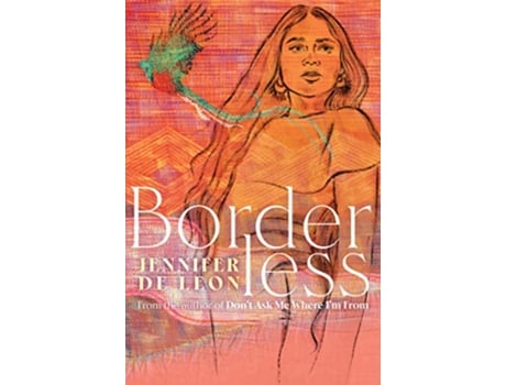 Livro Borderless de Jennifer de Leon (Inglês - Capa Dura)