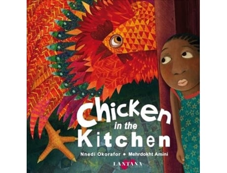 Livro Chicken in the Kitchen de Nnedi Okorafor (Inglês - Capa Dura)