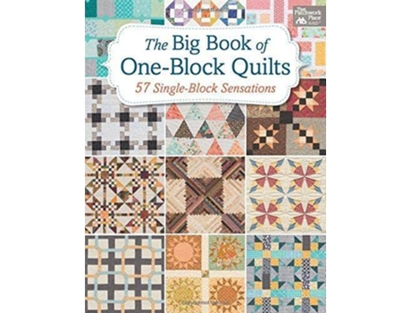 Livro Big Book of OneBlock Quilts de That Patchwork Place (Inglês)