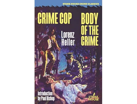 Livro Crime Cop Body of the Crime de Lorenz Heller (Inglês)