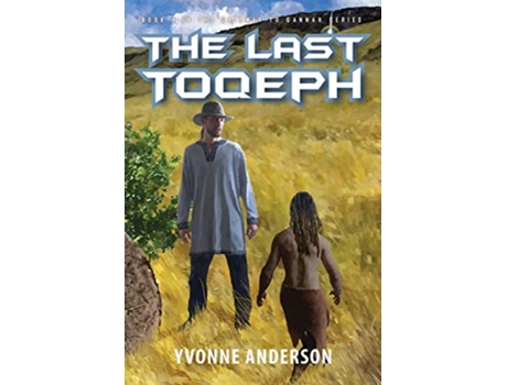 Livro The Last Toqeph Gateway to Gannah de Yvonne Anderson (Inglês)