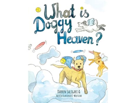 Livro What is doggy heaven de Darren Saligari (Inglês)