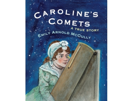 Livro Carolines Comets de Emily Arnold Mccully (Inglês)