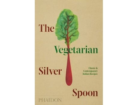 Livro The Vegetarian Silver Spoon : Classic and Contemporary Italian Recipes de The Silver Spoon Kitchen, Design por Astrid Stavro (Inglês)