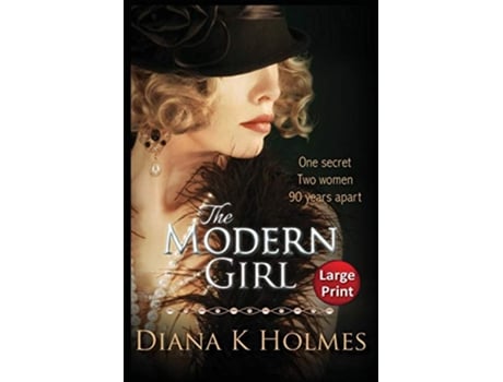 Livro The Modern Girl Large Print de Diana K Holmes (Inglês)