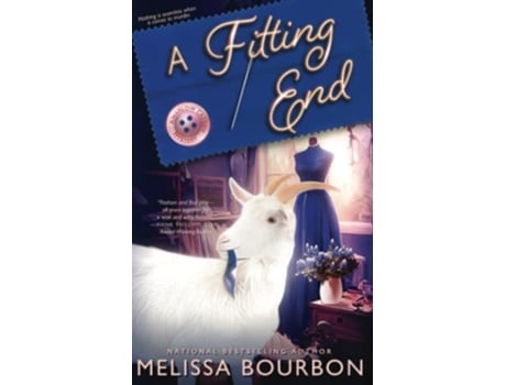 Livro A Fitting End Magical Dressmaking Mystery de Melissa Bourbon (Inglês)