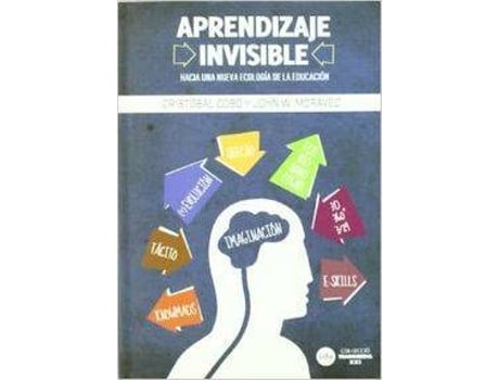 Livro Aprendizaje Invisible Hacia Una Nueva Ecologia De La Educaci de Cristobal Cobo Romani (Espanhol)