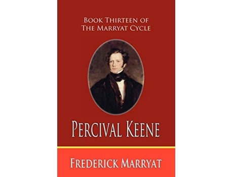 Livro Percival Keene Book Thirteen of the Marryat Cycle de Frederick Marryat (Inglês)