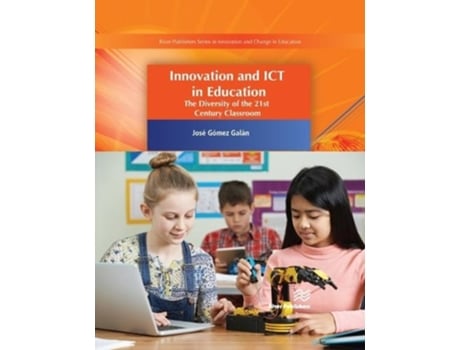 Livro innovation and ict in education de edited by professor jose gomez galan (inglês)