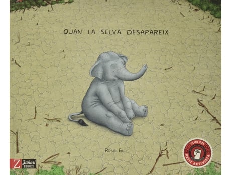 Livro Quan La Selva Desapareix de Rosie Eve (Catalão)