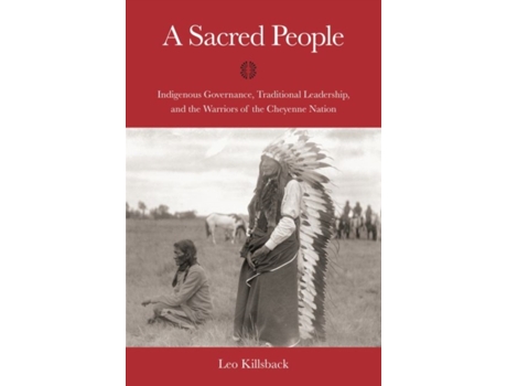 Livro A Sacred People de Leo K Killsback (Inglês)