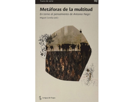 Livro Metáforas De La Multitud de Miguel Corella (Espanhol)