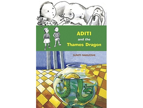 Livro Aditi and the Thames Dragon de Shefalee Jain e Suniti Namjoshi (Inglês)