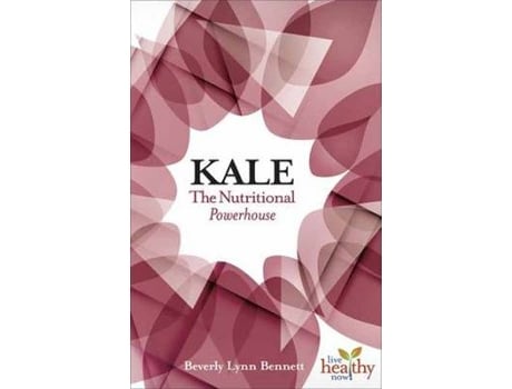 Livro kale de beverly lynn bennett (inglês)