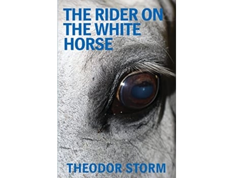 Livro The Rider on the White Horse de Theodor Storm (Inglês)