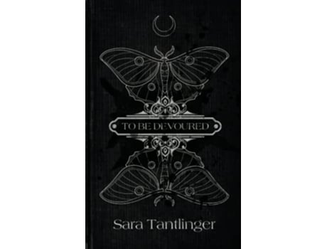 Livro To Be Devoured de Sara Tantlinger (Inglês)