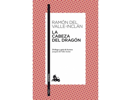 Livro La Cabeza Del Dragón de Ramón Del Valle-Inclán (Espanhol)