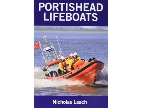 Livro Portishead Lifeboats de Nicholas Leach (Inglês)